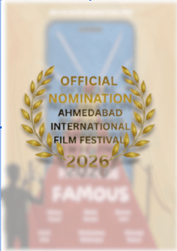Fatak Se Famous - Ahmedabad International Film Festival